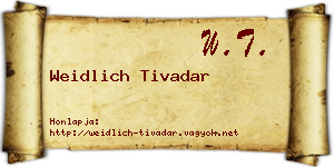 Weidlich Tivadar névjegykártya